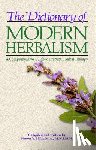 Mills, Simon - Dictionary of Modern Herbalism