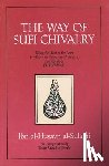 Al-Sulami, Al-Hussayn - The Way to Sufi Chivalry