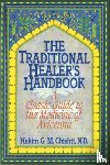 Chishti, Hakim G. M. - The Traditional Healer's Handbook