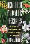 Kramer, Dietmar - New Bach Flower Therapies