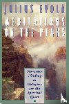 Evola, Julius - Meditations on the Peaks