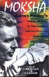 Huxley, Aldous - Moksha