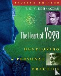 Desikachar, T. K. V. - The Heart of Yoga