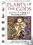 Schultes, Richard Evans, Hofmann, Albert, Ratsch, Christian - Plants of the Gods