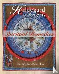 Strehlow, Dr. Wighard - Hildegard of Bingen's Spiritual Remedies