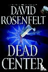 Rosenfelt, David - Dead Center