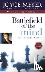 Meyer, Joyce - Battlefield of the Mind: Winning the Battle in Your Mind