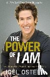Osteen, Joel - The Power of I Am