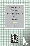 Holcomb, Brent - Lancaster County, South Carolina Deeds, 1787-1811