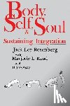 Rosenberg, Jack Lee, Randall, Margaret, Asay, Diane - Body, Self and Soul