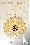 Rama, Swami - Enlightenment without God