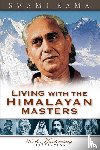 Rama Swami - Living with the Himalayan Masters