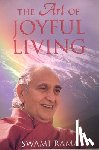 Swami Rama - The Art of Joyful Living