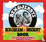 Cohen, Ben, Greenfield, Jerry, Stevens, Nancy - Ben & Jerry's Homemade Ice Cream & Dessert Book