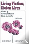 Stetson, Brad - Living Victims, Stolen Lives