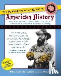 Thomas E., Jr. Woods - The Politically Incorrect Guide to American History