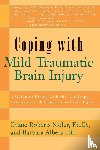 Stoler, Diane Roberts - Coping with Mild Traumatic Brain Injury