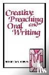 Hoefler, Richard C - Creative Preaching & Oral Writing