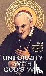 Liguori - Uniformity with God's Will