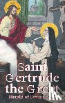 Anonymous - St. Gertrude the Great: Herald of Divine Love