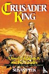 Peek, Susan - Peek, S: Crusader King