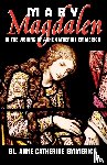 Emmerich, Anne Catherine - Mary Magdalen