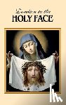 The Benedictine Convent of Clyde Missour - Devotion to the Holy Face