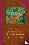 Claude Needham - The Original Handbook for the Recently Deceased