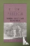  - Before Freedom, When I Just Can Remember
