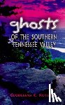 Kotarski, Georgiana - Ghosts of the Southern Tennessee Valley