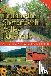 Sutcliffe, Andrea - Touring the Shenandoah Valley Backroads