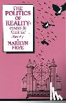 Frye, Marilyn - Politics of Reality