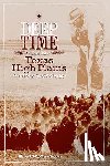 Carlson, Paul H. - Deep Time and the Texas High Plains: History and Geology
