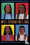  - Native Historians Write Back