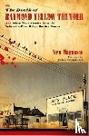 Magnuson, Stew - The Death of Raymond Yellow Thunder