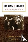 Chernoff, Rena Margulies, Chernoff, Allan - The Tailors of Tomaszow
