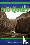 Jr., John P. Bieter - Showdown in the Big Quiet