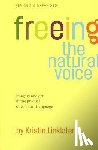 Linklater, Kristin - Freeing the Natural Voice: Imagery and Art in the Practice of Voice and Language (Revised & Expanded)