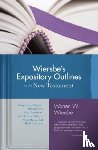 Wiersbe, Warren - Wiersbe's Expository Outlines- New Testament