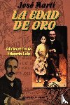 Marti, Jose - La Edad de Oro