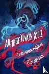 Bayron, Kalynn, Monet, Ashia, Sambury, Liselle, Ellis, Sami - All These Sunken Souls