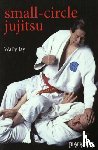 Jay, Wally - Small-circle Jujitsu