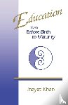 Khan, Inayat - Khan, I: Education from Before Birth to Maturity