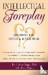 Eve Eschner Hogan, Steve Hogan - Intellectual Foreplay