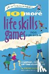 Bernie Badegruber - 101 More Life Skills Games for Children
