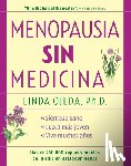 Ojeda, Linda - Menopausia Sin Medicina: Menopause Without Medicine, Spanish-Language Edition