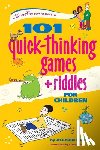 Bartl, Allison - 101 Quick Thinking Games and Riddles