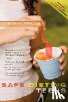 Ojeda, Linda - Safe Dieting for Teens