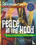 Basheer, Aquil, Hoag, Christina - Peace in the Hood
