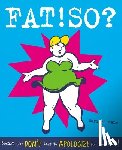 Wann, Marilyn - Fat! So?